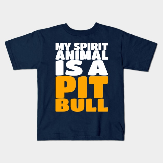 My Spirit Is A Animal A Pit Bull - Dog Puppy Kids T-Shirt by PozureTees108